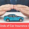 Kinds of Car Insurance